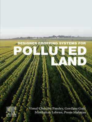 cover image of Designer Cropping Systems for Polluted Land